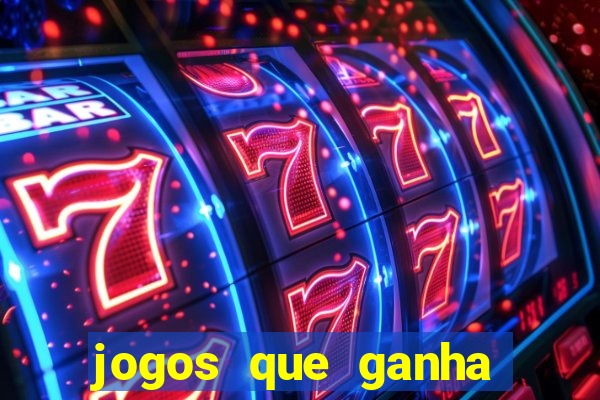 jogos que ganha dinheiro de verdade no pix na hora